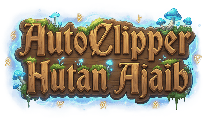 AutoClipper Hutan Ajaib